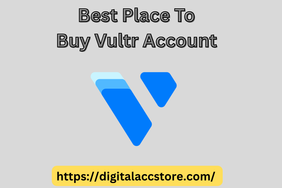 Buy Vultr Accounts